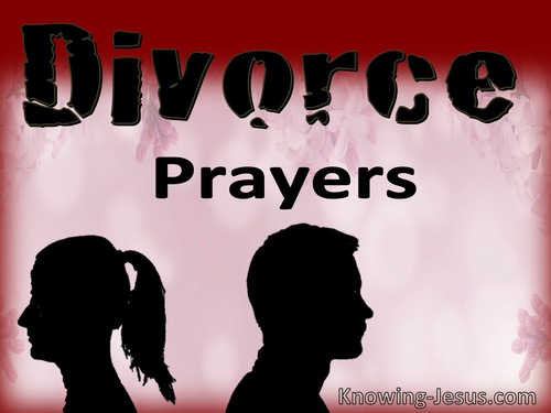 Divorce and to stop restore marriage prayer Prayer To